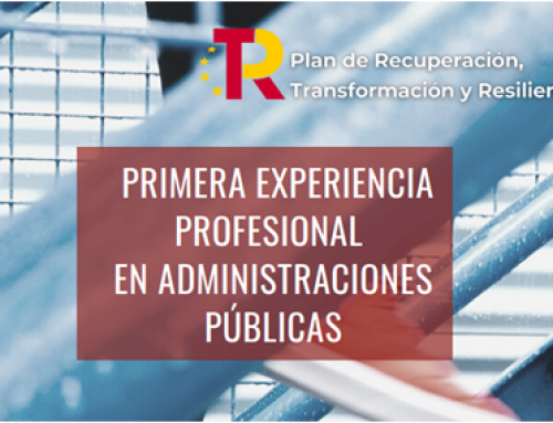 “PROGRAMA DE PRIMERA EXPERIENCIA PROFESIONAL EN LA ADMINISTRACIONES PUBLICAS. MECANISMO DE RECUPERACION Y RESILIENCIA”.